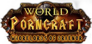 Whorelords of Draenor: Demo